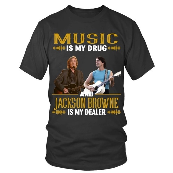 Other - JACKSON BROWNE IS MY DEALER - T-shirt